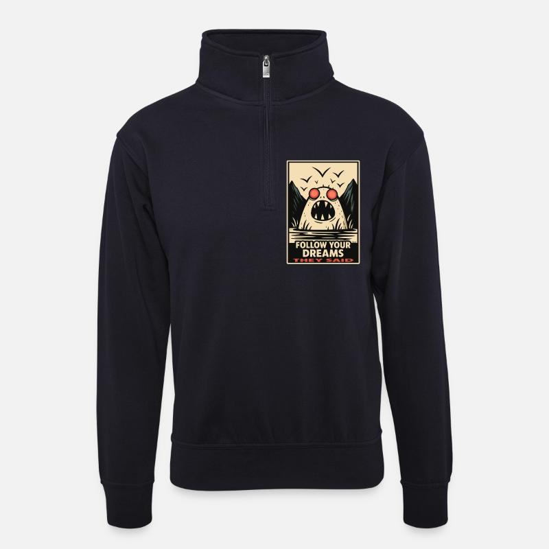Traummonster Motivation - Unisex Pullover mit Zip-Kragen - Dunkelnavy