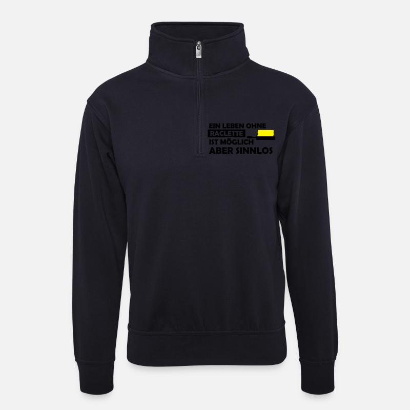 ein leben ohne raclette - Unisex Pullover mit Zip-Kragen - Dunkelnavy