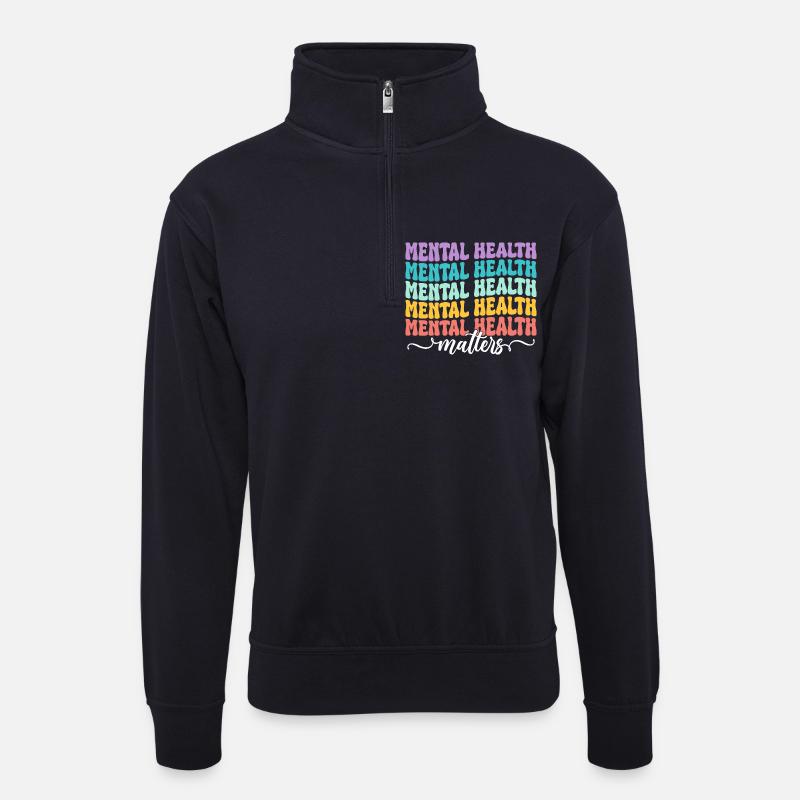 Mental Health Matters - Unisex Pullover mit Zip-Kragen - Dunkelnavy