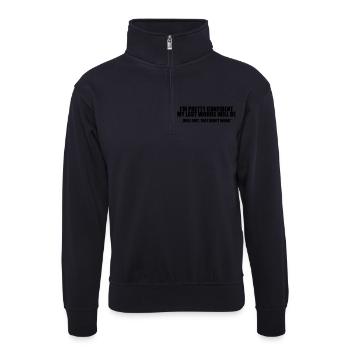 Last Words - Brain Teasers, Funny Quotes, Satire - Unisex Pullover mit Zip-Kragen - Dunkelnavy - Vorne
