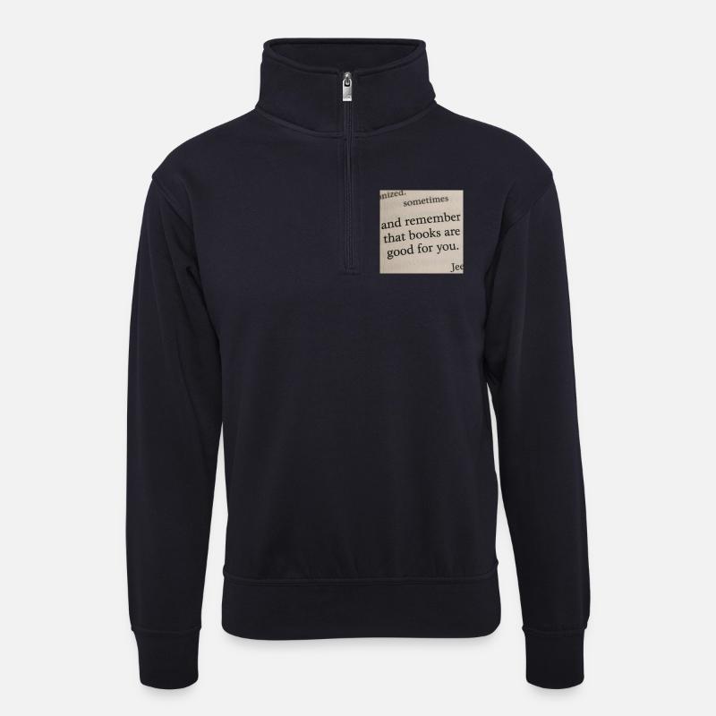 Buchseite - Bücher tun dir gut - Unisex Pullover mit Zip-Kragen - Dunkelnavy