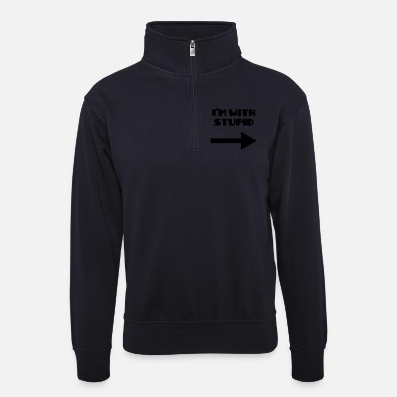 I'm with stupid :) - Unisex Pullover mit Zip-Kragen - Dunkelnavy