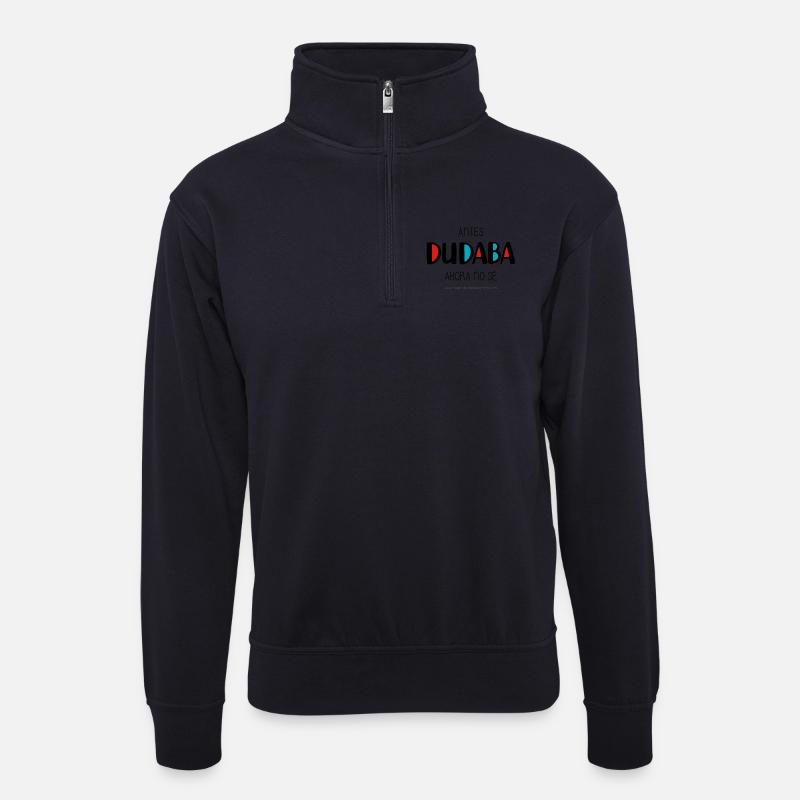 J’avais l’habitude d’hésiter - Sweat col montant zippé unisexe - bleu marine foncé