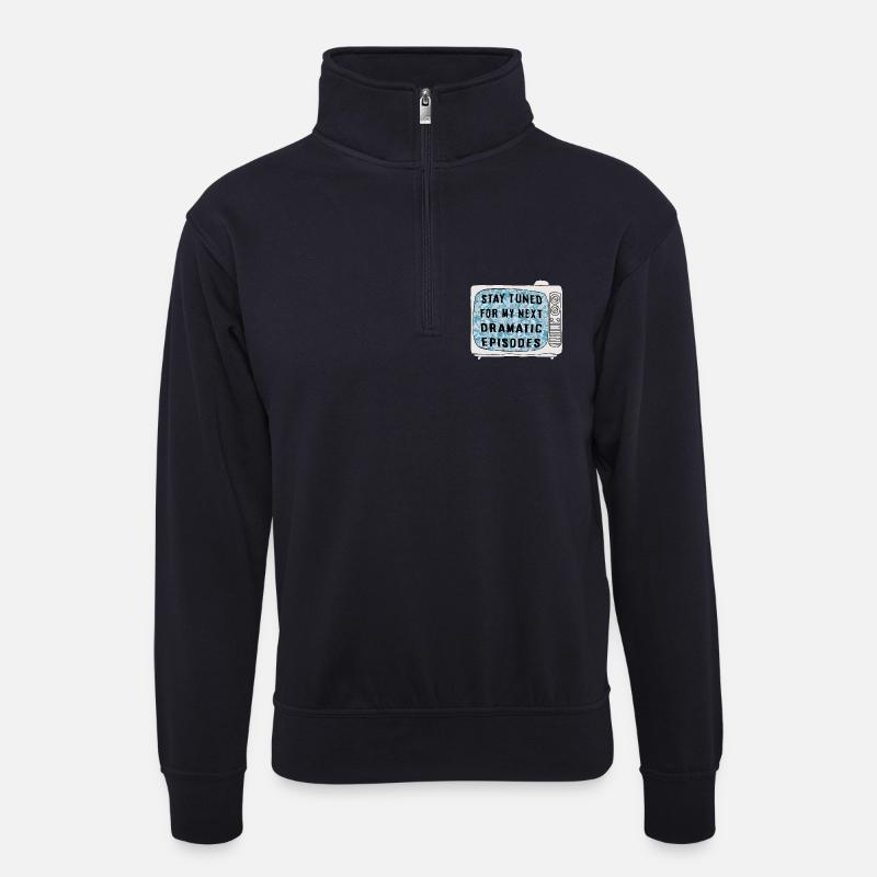 Stay Tuned - Unisex Pullover mit Zip-Kragen - Dunkelnavy