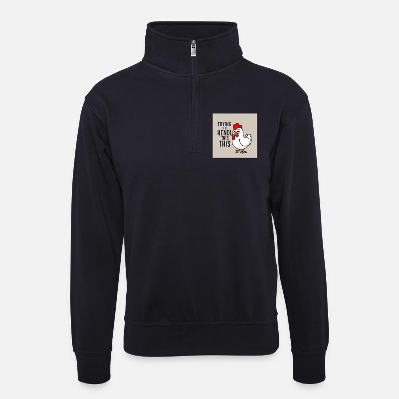 Comic Huhn "Trying to Hendl this" - Unisex Pullover mit Zip-Kragen - Dunkelnavy