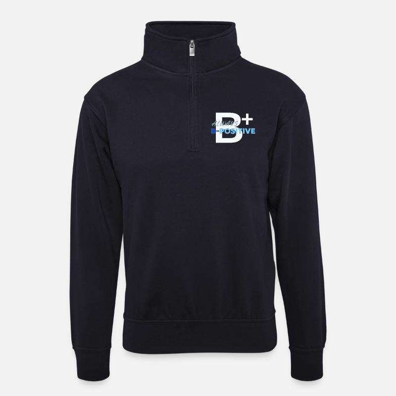 Always Be Positive-Druck - Unisex Pullover mit Zip-Kragen - Dunkelnavy