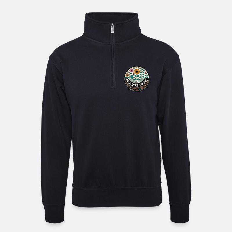 Talk Dirt To Me Blumenabzeichen - Unisex Pullover mit Zip-Kragen - Dunkelnavy