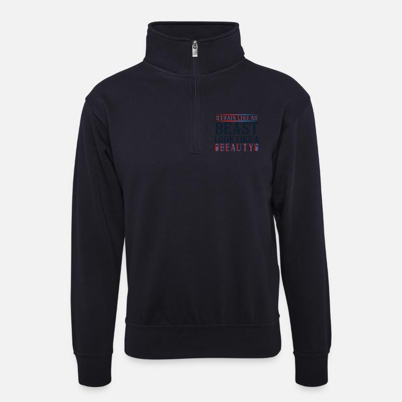 Train beast look beauty - Unisex Pullover mit Zip-Kragen - Dunkelnavy