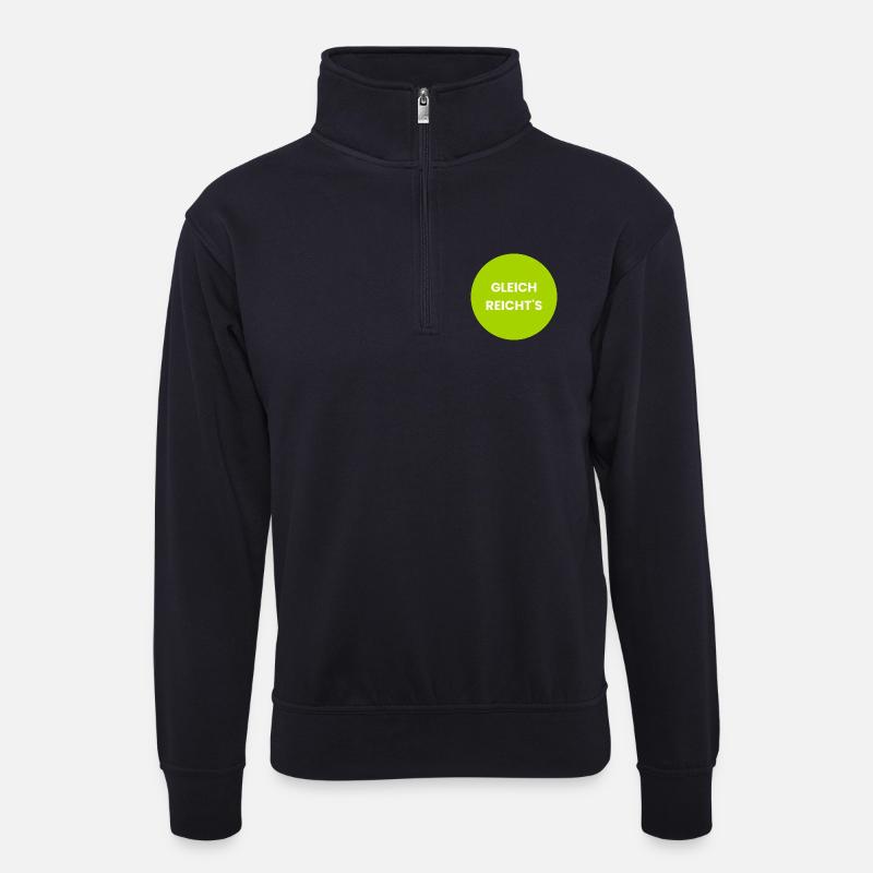 Gleich reicht's – Starke Protestbotschaft - Unisex Pullover mit Zip-Kragen - Dunkelnavy