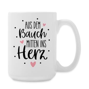 Aus dem Bauch mitten ins Herz | Babys & Geburt - Große Tasse 440 ml - Weiß - Rechts