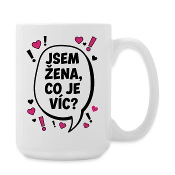 Jsem Zena Co Je Vic - Große Tasse 440 ml - Weiß - Rechts