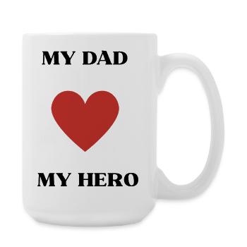 My Dad - My Hero - Large Mug 440 ml - white - Right