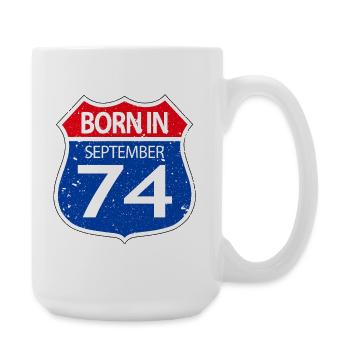 Born_in_September_74 - Large Mug 440 ml - white - Right