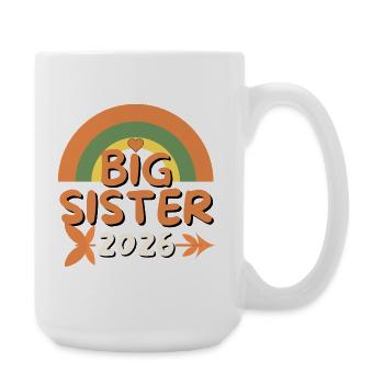 Big Sister 2026–Future Grande Sœur - Grande tasse 440 ml - blanc - Droite