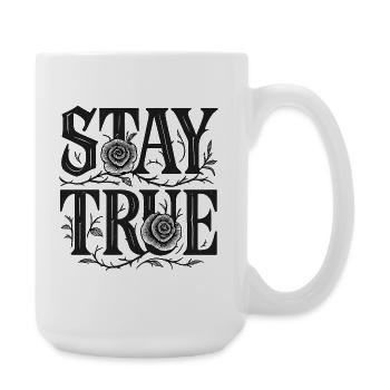 Stay True Typography Rose Art - Große Tasse 440 ml - Weiß - Rechts