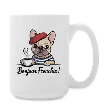 Bonjour Frenchie Französische Bulldogge - Große Tasse 440 ml - Weiß - Rechts