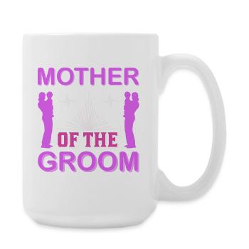 Mutter des Bräutigams Hochzeitsmama-Geschenkhemd - Große Tasse 440 ml - Weiß - Rechts