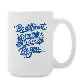 Être différent. Sois une voix. Sois toi-même. - Grande tasse 440 ml - blanc - Droite