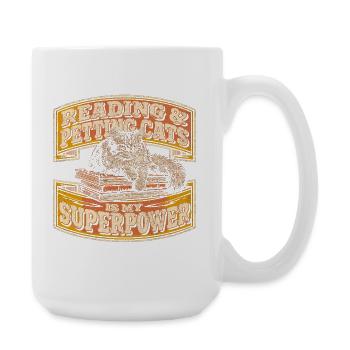 Lire et caresser les chats est mon livre sur les super-pouvoirs - Grande tasse 440 ml - blanc - Droite