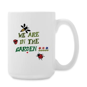 We are in the garden - Large Mug 440 ml - white - Right