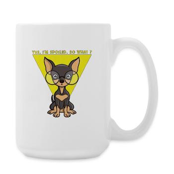 Ja, ich bin verwöhnt. Na und? - Große Tasse 440 ml - Weiß - Rechts