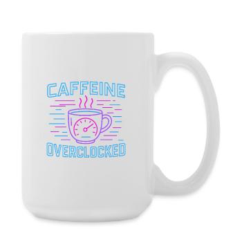 Caffeine overclocked - Große Tasse 440 ml - Weiß - Rechts