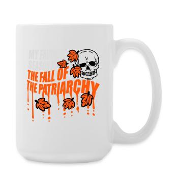 My favorite season is the fall of the patriarchy - Große Tasse 440 ml - Weiß - Rechts