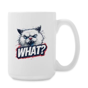 Angry Cat – What? Design - Large Mug 440 ml - white - Right