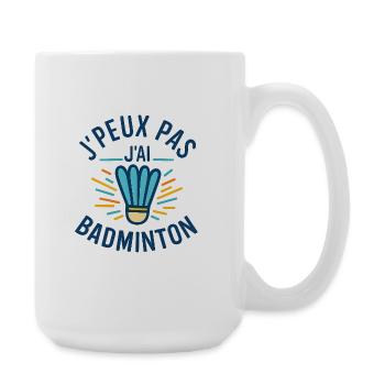 Ich kann nicht Badminton haben - Große Tasse 440 ml - Weiß - Rechts