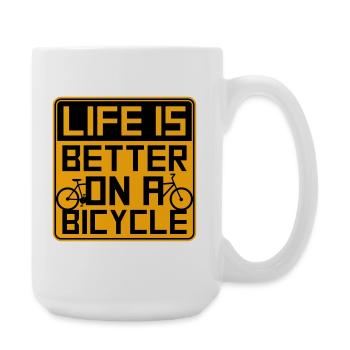 Life is better on a bicycle Cycling Saying Sport - Large Mug 440 ml - white - Right