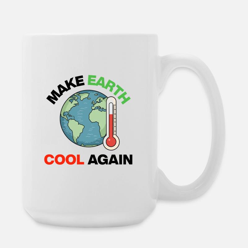 Make Earth Cool Again – Act Now - Large Mug 440 ml - white