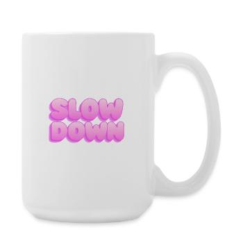 Slow down - Large Mug 440 ml - white - Right
