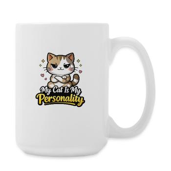 Mon chat est mon motif de personnalité - Grande tasse 440 ml - blanc - Droite