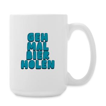 Geh mal Bier holen - Große Tasse 440 ml - Weiß - Rechts