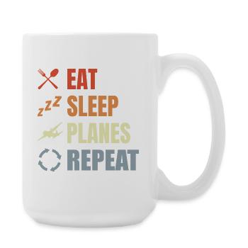 Eat Sleep Planes Repeat - Große Tasse 440 ml - Weiß - Rechts