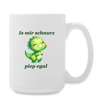 Schnurz piep egal Lustiger Spruch süßer Dino - Große Tasse 440 ml - Weiß - Rechts