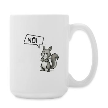 Nö! Eichhörnchen – Kleiner Sturkopf im Wald - Große Tasse 440 ml - Weiß - Rechts
