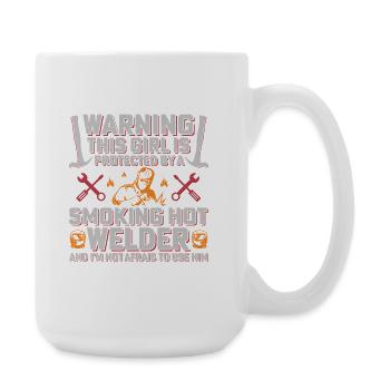 Warning Welder Protects His Girl - Large Mug 440 ml - white - Right