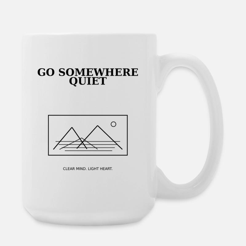 08_go_somewhere_quiet - Large Mug 440 ml - white