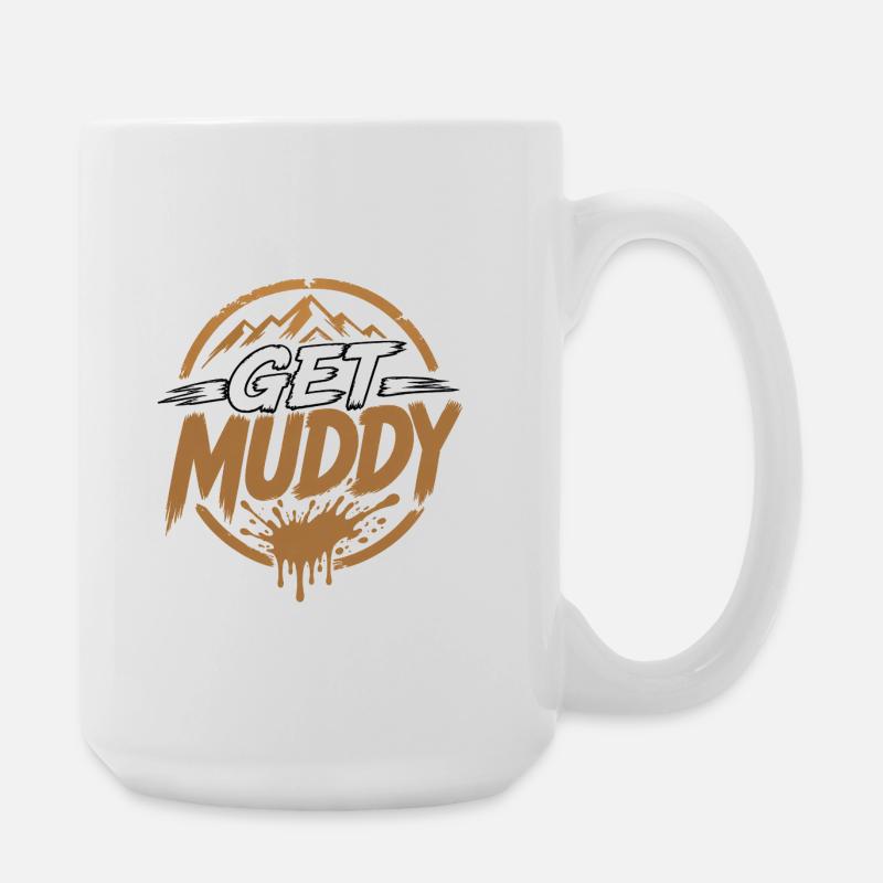 Get Muddy - Large Mug 440 ml - white