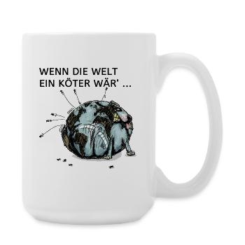 Weltköter - Große Tasse 440 ml - Weiß - Rechts