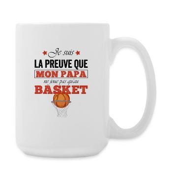 Mon papa ne joue pas toujours au basket  - Grande tasse 440 ml - blanc - Droite