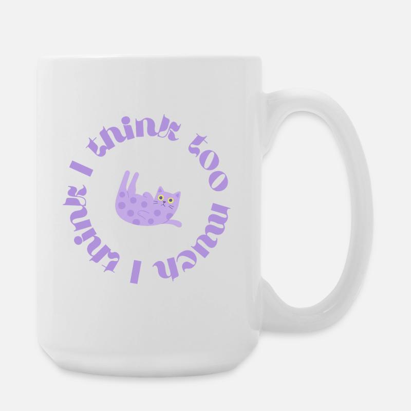 I think too much #2 - Large Mug 440 ml - white