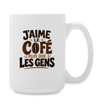 J’aime le café plus que les gens - Grande tasse 440 ml - blanc - Droite