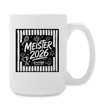 Tennis Meister 2026, Kreisliga Sieger gestreift - Große Tasse 440 ml - Weiß - Rechts