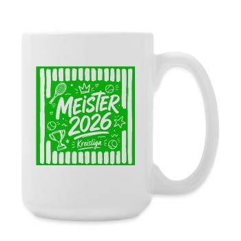 Tennis Meister 2026, Kreisliga Sieger grün - Große Tasse 440 ml - Weiß - Rechts