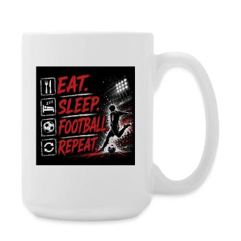 Mange Sommeil Football Répétition - Grande tasse 440 ml - blanc - Droite