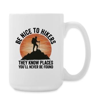 Hiking - Outdoor Adventure - Be Nice to Hikers - Large Mug 440 ml - white - Right