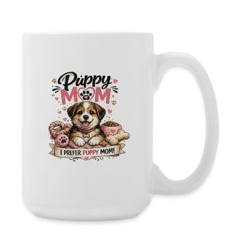 Puppy Mom: Dog Love Motif - Large Mug 440 ml - white - Right