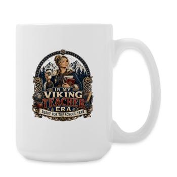Ère des professeurs vikings : prêts pour l’école - Grande tasse 440 ml - blanc - Droite